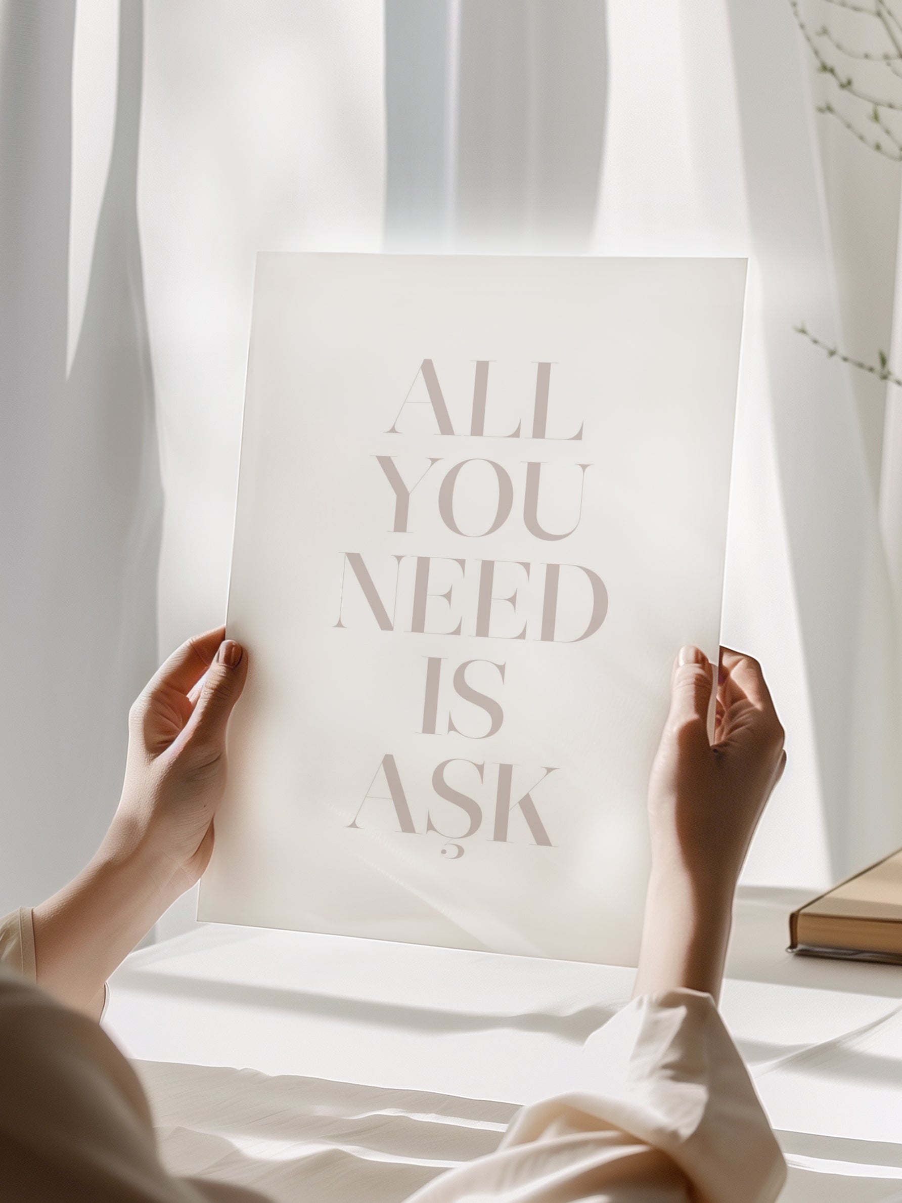 All You Need Is Ask Poster