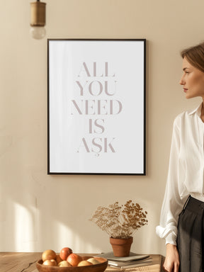 All You Need Is Ask Poster